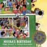 Moira\'s Birthday (Munsch, Robert N., Munsch for Kids.)