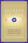 Secrets of the Miracle Inside