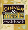 Dinner  a Movie Cookbook
