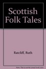 Scottish Folk Tales