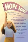 Hope Wins A Collection of Inspiring Stories for Young Readers