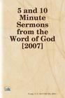 5 and10 Minute Sermons fro the Word of God