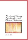 The Law of Fire and Life Insurance with Practical Observations