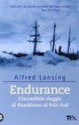 Endurance L'incredibile viaggio di Shackleton al Polo Sud