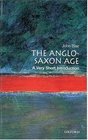 The AngloSaxon Age A Very Short Introduction