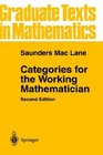 Categories for the Working Mathematician