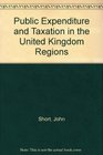 Public Expenditure and Taxation in the United Kingdom Regions