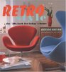 Retro Style  The 50's Look for Today's Home