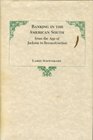 Banking in the American South from the Age of Jackson to Reconstruction