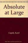 ABSOLUTE AT LARGE (The Garland library of science fiction)