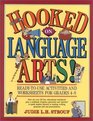 Hooked On Language Arts  ReadytoUse Activities  and Worksheets for Grades 48