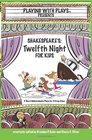 Shakespeare's Twelfth Night for Kids