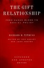 Gift Relationship: From Human Blood to Social Policy (Expanded and Updated)