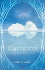 Outriders Book 1 in The Birthright Project Newly Categorized for YA readers