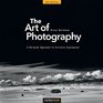 The Art of Photography 2nd Edition A Personal Approach to Artistic Expression