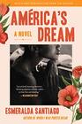 America's Dream A Novel