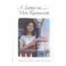 A Letter to Mrs Roosevelt