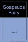 Soapsuds Fairy