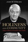 Holiness and Community John Coburn Preaches the Faith