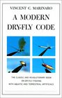 A Modern Dry-Fly Code