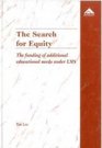 The Search for Equity The Funding of Additional Educational Needs Under Lms