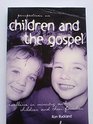 Children and the Gospel