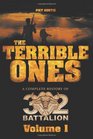 The Terrible Ones The Complete History of 32 Battalion