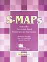 SMaps Rubrics for CurriculumBased Assessment and Intervention