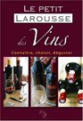 Le petit Larousse des Vins