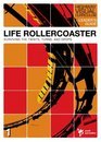 Life Rollercoaster Leader's Guide Surviving the Twists Turns and Drops
