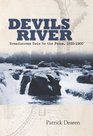 Devils River Treacherous Twin to the Pecos 15351900