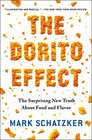 The Dorito Effect The Surprising New Truth About Food and Flavor