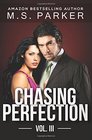 Chasing Perfection Vol 3