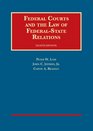Federal Courts and the Law of FederalState Relations 8th