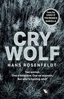 Cry Wolf a brand new crime thriller for 2022 from the award winning creator of The Bridge and Marcella