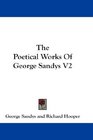 The Poetical Works Of George Sandys V2