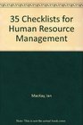 35 Checklists for Human Resource Management