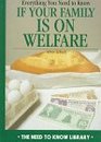 Everything You Need to Know If Your Family Is on Welfare