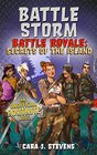 Battle Storm An Unofficial Fortnite Novel