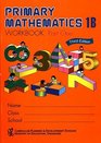Primary Mathematics IB Workbook Part One
