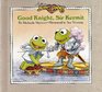 Good Knight, Sir Kermit-Muppet Babies
