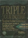Triple Your Income As a Speaker/Author/Consultant