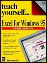 Excel for Windows 95 Teach Yourself