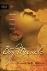 Small Town Big Miracle How Love Came to the Least of These