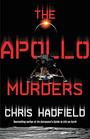 The Apollo Murders (Apollo Murders, Bk 1)