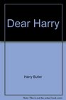 Dear Harry