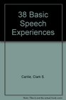 38 Basic Speech Experiences