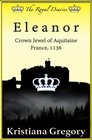 Eleanor Crown Jewel of Aquitaine France 1136