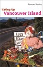 Eating Up Vancouver Island