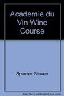 Academie du Vin Wine Course